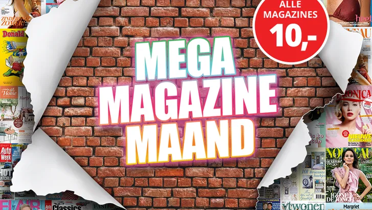 Mega Magazine Maand : 4x toptijdschrift voor € 10,-