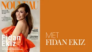 De nieuwe Nouveau met Fidan Ekiz op de cover ligt nu in de winkel!