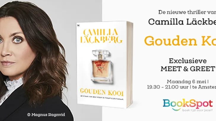 Win: Meet & Greet met Camilla Läckberg, schrijfster van het boek Gouden Kooi