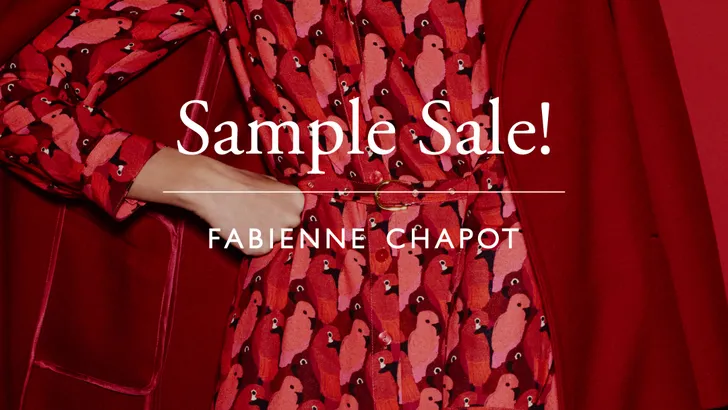 Voor in de agenda: dit weekend is de Fabienne Chapot sample sale 