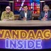 Vandaag Inside