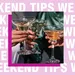 weekendtips