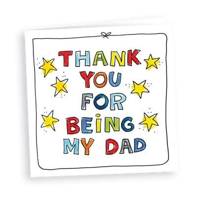 'Thank you for being my dad'