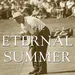 The Eternal Summer speelde zich inmiddels 65 jaar geleden af.
