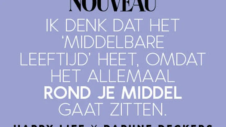 Motivatie Maandag: De 9 beste Happy Life-quotes van Daphne Deckers