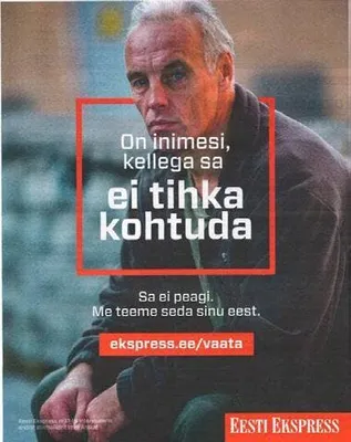 Arakas werkte mee aan een reclamecamppagne voor een Estse krant.