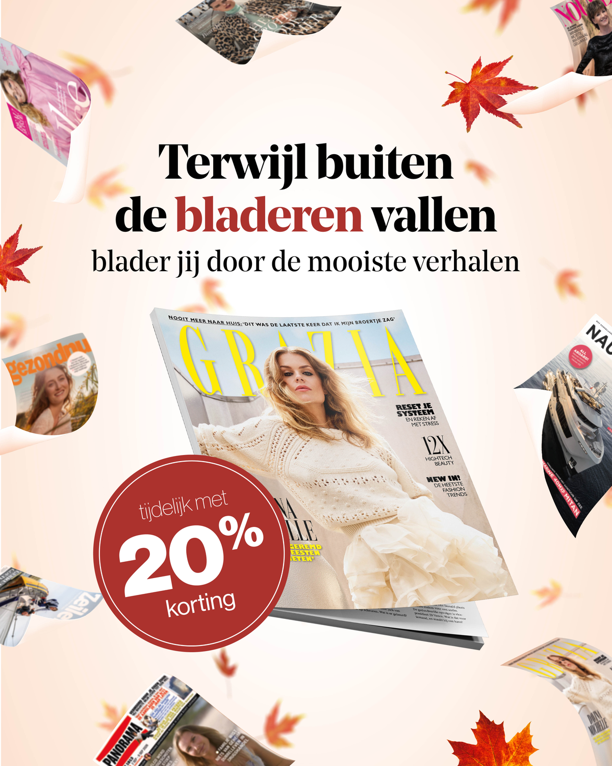 Alleen in oktober: 20% korting op Grazia en nog véél meer magazines