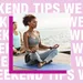 weekendtips