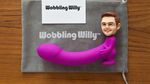 wobbling willy