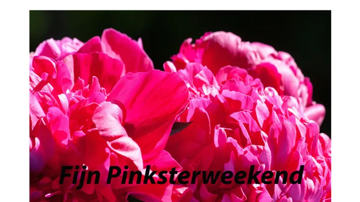 PINKSTERWEEKEND