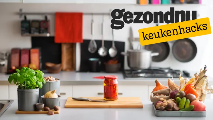 Slimmer koken begint hier: 13 hacks die je nooit meer vergeet