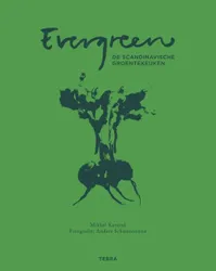 Evergreen: De Scandinavische Groentekeuken