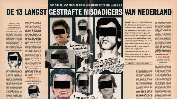 ‘De 13 langst gestrafte misdadigers van Nederland’