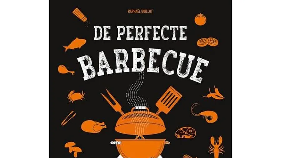 de perfecte barbecue raphael guillot