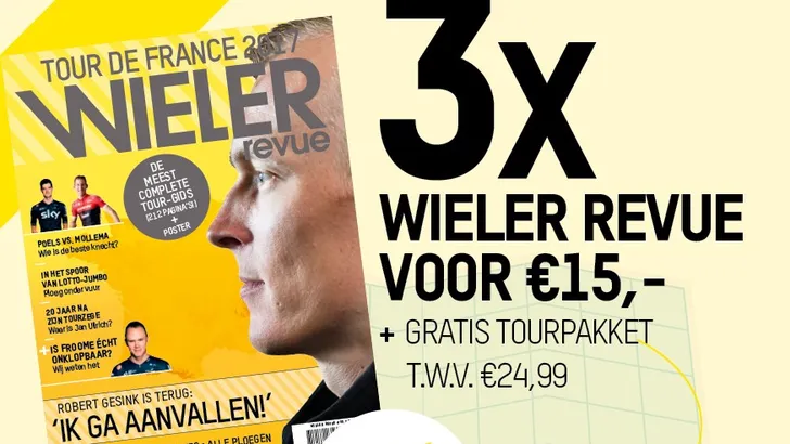 Touraanbieding: 3x Wieler Revue en het Tourpakket voor €15!