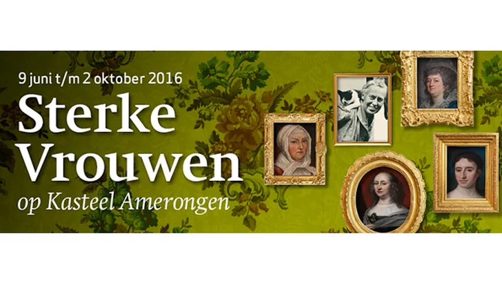 sterke vrouwen op kasteel amerongen