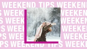 weekendtips