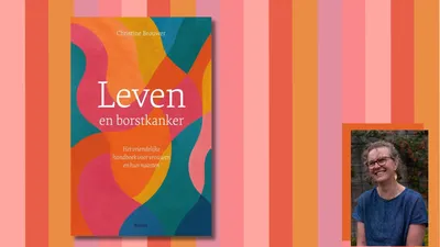Het boek dat elke vrouw met borstkanker (en haar naasten) zou moeten lezen